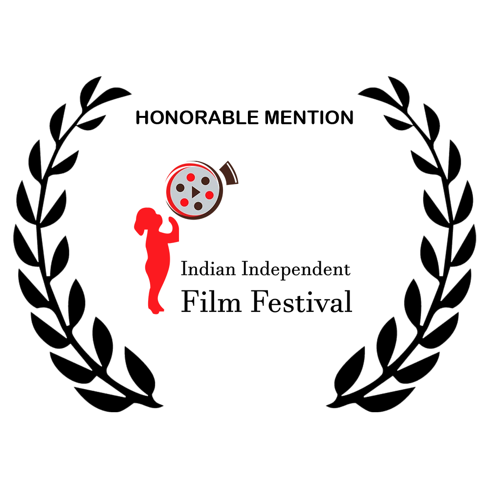 Honourable Mention - Indian Independent Film Festival 2026